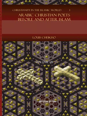 cover image of Arabic Christian Poets Before and After Islam